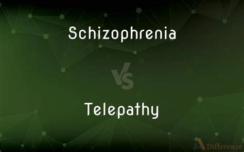 schizophrenia telepathy
